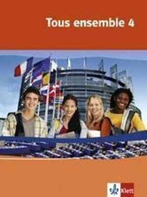 Buchcover Tous ensemble 4 | Anne Crismat | EAN 9783125239616 | ISBN 3-12-523961-3 | ISBN 978-3-12-523961-6