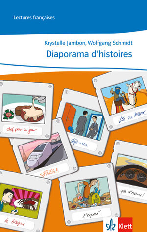 Buchcover Diaporama d'histoires | Krystelle Jambon | EAN 9783125244016 | ISBN 3-12-524401-3 | ISBN 978-3-12-524401-6