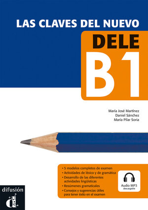 Buchcover Las claves del nuevo DELE | María José Martínez | EAN 9783125270268 | ISBN 3-12-527026-X | ISBN 978-3-12-527026-8