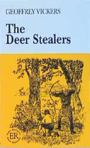Buchcover The Deer Stealers | Geoffrey Vickers | EAN 9783125341401 | ISBN 3-12-534140-X | ISBN 978-3-12-534140-1
