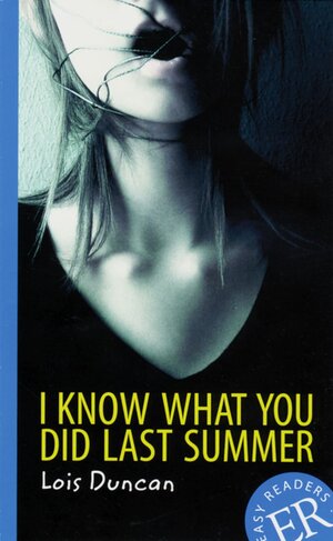 Buchcover I Know What You Did Last Summer | Lois Duncan | EAN 9783125354210 | ISBN 3-12-535421-8 | ISBN 978-3-12-535421-0
