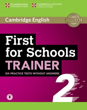 Buchcover First for Schools Trainer 2 for the revised exam  | EAN 9783125354500 | ISBN 3-12-535450-1 | ISBN 978-3-12-535450-0