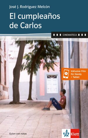 Buchcover El cumpleaños de Carlos | José Javier Rodríguez Melcón | EAN 9783125355286 | ISBN 3-12-535528-1 | ISBN 978-3-12-535528-6