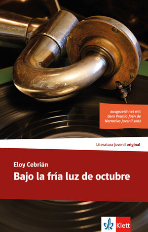 Buchcover Bajo la fría luz de octubre | Eloy M. Cebrián | EAN 9783125357273 | ISBN 3-12-535727-6 | ISBN 978-3-12-535727-3