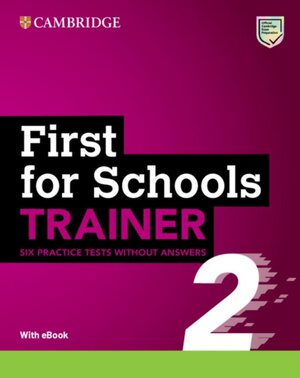 Buchcover First for Schools Trainer 2  | EAN 9783125407022 | ISBN 3-12-540702-8 | ISBN 978-3-12-540702-2