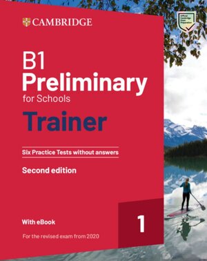 Buchcover B1 Preliminary for Schools Trainer 1  | EAN 9783125407145 | ISBN 3-12-540714-1 | ISBN 978-3-12-540714-5