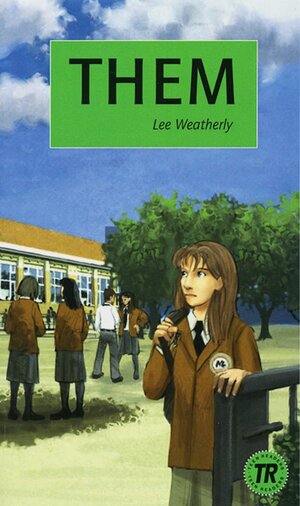 Buchcover Them | Lee Weatherly | EAN 9783125442184 | ISBN 3-12-544218-4 | ISBN 978-3-12-544218-4