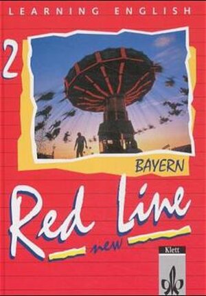 Buchcover Red Line NEW 2. Ausgabe Bayern  | EAN 9783125460027 | ISBN 3-12-546002-6 | ISBN 978-3-12-546002-7