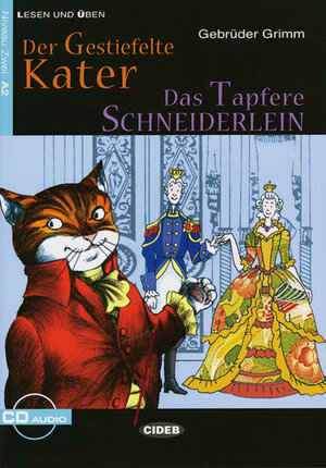 Buchcover Der gestiefelte Kater - Das tapfere Schneiderlein | Brüder Grimm | EAN 9783125560147 | ISBN 3-12-556014-4 | ISBN 978-3-12-556014-7