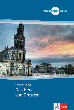 Buchcover Das Herz von Dresden | Cordula Schurig | EAN 9783125560208 | ISBN 3-12-556020-9 | ISBN 978-3-12-556020-8