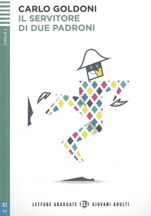 Buchcover Il servitore di due padroni | Carlo Goldoni | EAN 9783125560727 | ISBN 3-12-556072-1 | ISBN 978-3-12-556072-7