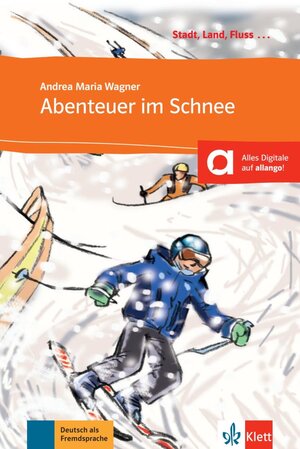 Buchcover Abenteuer im Schnee | Andrea Maria Wagner | EAN 9783125570122 | ISBN 3-12-557012-3 | ISBN 978-3-12-557012-2