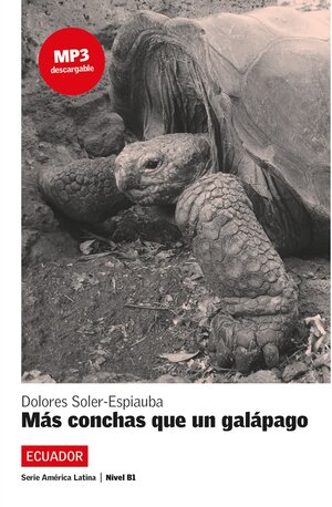 Buchcover Más conchas que un galápago | Dolores Soler-Espiauba | EAN 9783125616226 | ISBN 3-12-561622-0 | ISBN 978-3-12-561622-6