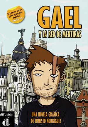 Buchcover Gael y la red de mentiras | Ernesto Rodríguez | EAN 9783125617995 | ISBN 3-12-561799-5 | ISBN 978-3-12-561799-5