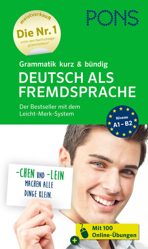Buchcover PONS Grammatik kurz & bündig Deutsch als Fremdsprache  | EAN 9783125620728 | ISBN 3-12-562072-4 | ISBN 978-3-12-562072-8