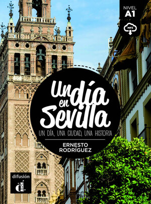 Buchcover Un día en Sevilla | Ernesto Rodríguez | EAN 9783125621787 | ISBN 3-12-562178-X | ISBN 978-3-12-562178-7