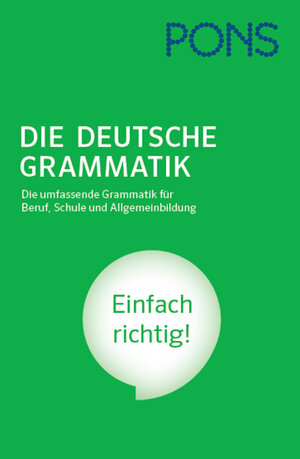 Buchcover PONS Die deutsche Grammatik  | EAN 9783125628618 | ISBN 3-12-562861-X | ISBN 978-3-12-562861-8