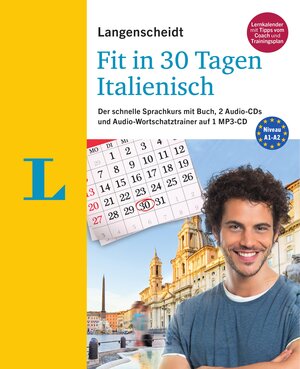 Buchcover Langenscheidt Fit in 30 Tagen - Italienisch - Sprachkurs für Anfänger und Wiedereinsteiger | Bettina Müller-Renzoni | EAN 9783125630352 | ISBN 3-12-563035-5 | ISBN 978-3-12-563035-2