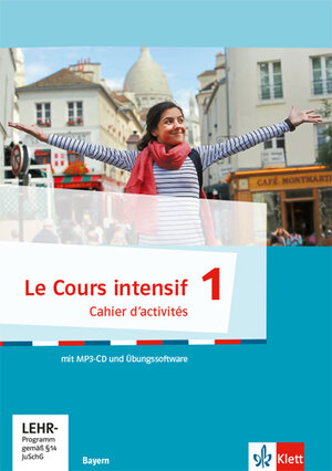 Buchcover Le Cours intensif 1. Ausgabe Bayern 3. Fremdsprache  | EAN 9783125630512 | ISBN 3-12-563051-7 | ISBN 978-3-12-563051-2