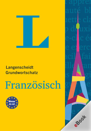 Buchcover Langenscheidt Grundwortschatz Französisch  | EAN 9783125633650 | ISBN 3-12-563365-6 | ISBN 978-3-12-563365-0