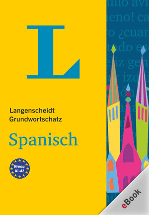 Buchcover Langenscheidt Grundwortschatz Spanisch  | EAN 9783125633674 | ISBN 3-12-563367-2 | ISBN 978-3-12-563367-4