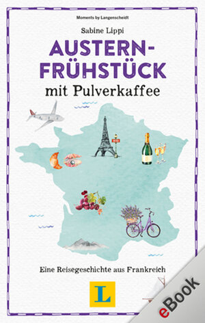 Buchcover Austernfrühstück mit Pulverkaffee | Sabine Lippi | EAN 9783125633698 | ISBN 3-12-563369-9 | ISBN 978-3-12-563369-8