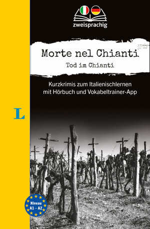 Buchcover Langenscheidt Krimi zweisprachig Italienisch - Morte nel Chianti - Tod im Chianti (A1/A2) | Valerio Vial | EAN 9783125636064 | ISBN 3-12-563606-X | ISBN 978-3-12-563606-4