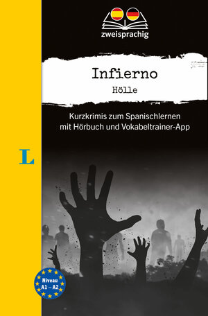 Buchcover Langenscheidt Krimi zweisprachig Spanisch - Infierno - Hölle (A1/A2)  | EAN 9783125636071 | ISBN 3-12-563607-8 | ISBN 978-3-12-563607-1