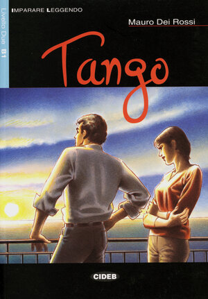 Buchcover Tango | Mauro Dei Rossi | EAN 9783125650169 | ISBN 3-12-565016-X | ISBN 978-3-12-565016-9