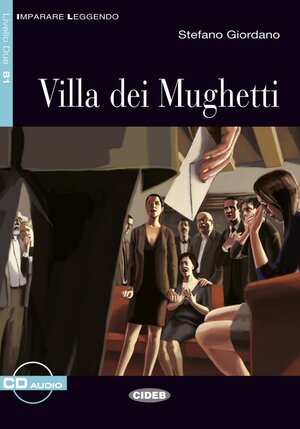 Buchcover Villa dei Mughetti | Stefano Giordano | EAN 9783125650244 | ISBN 3-12-565024-0 | ISBN 978-3-12-565024-4