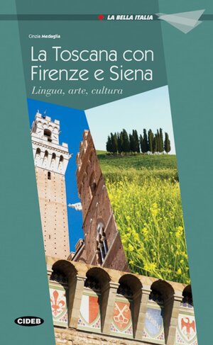 Buchcover Firenze, Siena e la Toscana | Cinzia Medaglia | EAN 9783125650411 | ISBN 3-12-565041-0 | ISBN 978-3-12-565041-1