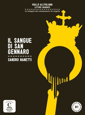 Buchcover Il sangue di San Gennaro | Sandro Nanetti | EAN 9783125650466 | ISBN 3-12-565046-1 | ISBN 978-3-12-565046-6