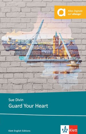 Buchcover Guard Your Heart | Sue Divin | EAN 9783125772861 | ISBN 3-12-577286-9 | ISBN 978-3-12-577286-1