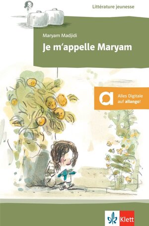 Buchcover Je m’appelle Maryam | Maryam Madjidi | EAN 9783125914667 | ISBN 3-12-591466-3 | ISBN 978-3-12-591466-7