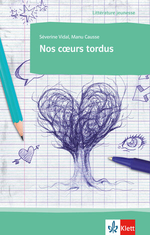 Buchcover Nos cœurs tordus | Manu Causse | EAN 9783125921474 | ISBN 3-12-592147-3 | ISBN 978-3-12-592147-4