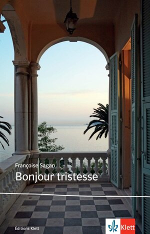 Buchcover Bonjour tristesse | Françoise Sagan | EAN 9783125974913 | ISBN 3-12-597491-7 | ISBN 978-3-12-597491-3