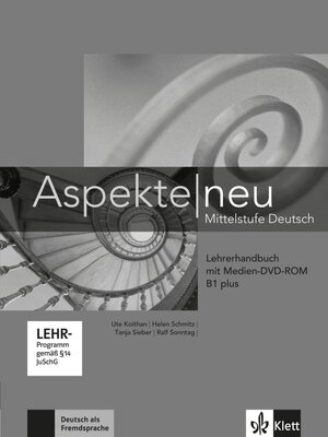 Buchcover Aspekte neu B1 plus | Ute Koithan | EAN 9783126050210 | ISBN 3-12-605021-2 | ISBN 978-3-12-605021-0