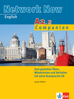 Buchcover Network Now A2.2 Companion | Lynda Hübner | EAN 9783126051835 | ISBN 3-12-605183-9 | ISBN 978-3-12-605183-5