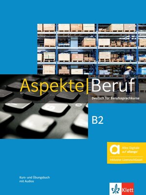 Buchcover Aspekte Beruf B2 - Hybride Ausgabe allango | Corinna Gerhard | EAN 9783126053778 | ISBN 3-12-605377-7 | ISBN 978-3-12-605377-8