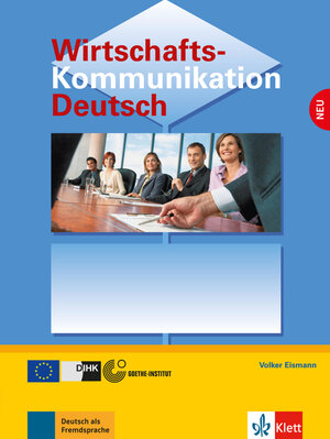 Buchcover Wirtschaftskommunikation Deutsch NEU | Volker Eismann | EAN 9783126061865 | ISBN 3-12-606186-9 | ISBN 978-3-12-606186-5