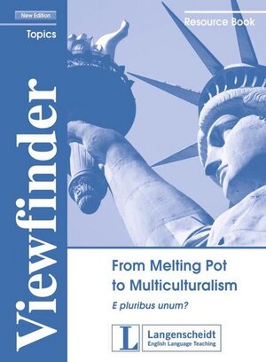 Buchcover From Melting Pot to Multiculturalism  | EAN 9783126068765 | ISBN 3-12-606876-6 | ISBN 978-3-12-606876-5