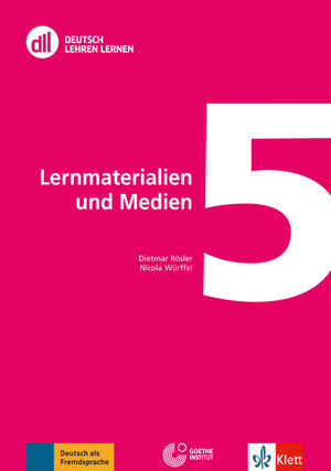 Buchcover DLL 05: Lernmaterialien und Medien | Dietmar Rösler | EAN 9783126069694 | ISBN 3-12-606969-X | ISBN 978-3-12-606969-4