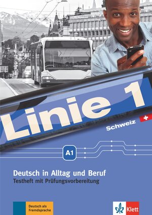 Buchcover Linie 1 Schweiz A1 | Kirsten Althaus | EAN 9783126070256 | ISBN 3-12-607025-6 | ISBN 978-3-12-607025-6