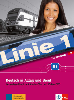 Buchcover Linie 1 Schweiz B1 | Käthi Staufer-Zahner | EAN 9783126070423 | ISBN 3-12-607042-6 | ISBN 978-3-12-607042-3