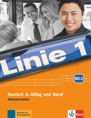 Buchcover Linie 1 B2.2 | Ulrike Moritz | EAN 9783126071178 | ISBN 3-12-607117-1 | ISBN 978-3-12-607117-8