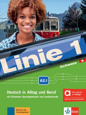 Buchcover Linie 1 Schweiz A2.1 - Hybride Ausgabe allango  | EAN 9783126071949 | ISBN 3-12-607194-5 | ISBN 978-3-12-607194-9