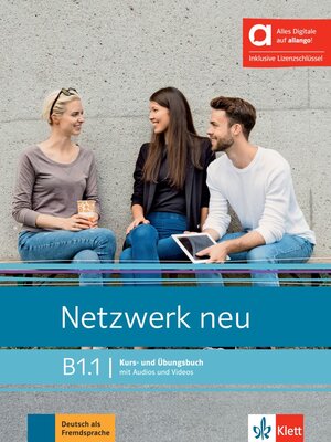 Buchcover Netzwerk neu B1.1 - Hybride Ausgabe allango  | EAN 9783126072908 | ISBN 3-12-607290-9 | ISBN 978-3-12-607290-8