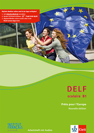 Buchcover DELF Scolaire B1. Prêts pour l'Europe - Nouvelle édition  | EAN 9783126220828 | ISBN 3-12-622082-7 | ISBN 978-3-12-622082-8