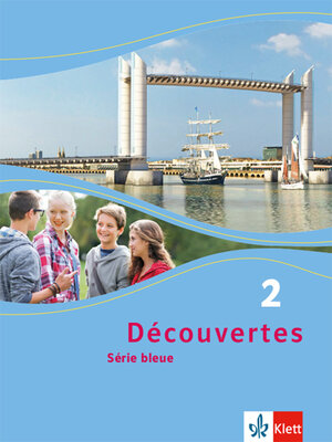 Buchcover Découvertes 2. Série bleue  | EAN 9783126221214 | ISBN 3-12-622121-1 | ISBN 978-3-12-622121-4
