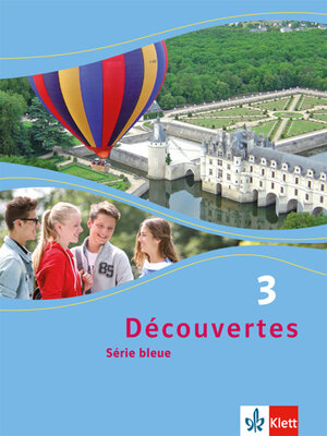 Buchcover Découvertes 3. Série bleue  | EAN 9783126221313 | ISBN 3-12-622131-9 | ISBN 978-3-12-622131-3